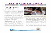 GOTAS DE CALIDAD - Salud Materno Infantil · realizó en el año 2008 el análisis de las coberturas de vacunación en la población infantil ... El Esquema de Vacunación indica