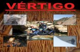 Año 2007 Revista Grupo Vértigo Número I · También hemos hecho muchos kilómetros rumbo a otras comunidades: la Sierra de la Sagra (Granada), la Sierra de Aitana (Alicante), el