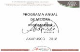 PROGRAMA ANUAL - axapusco.gob.mxaxapusco.gob.mx/wp-content/uploads/2018/05/MEJORA-REGULATORIA-2018.pdf · de las dependencias estatales y organismos descentraludos del estado de mÉxico