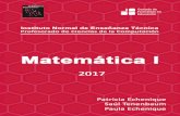 Matemática - x.edu.uy · computación; por ejemplo, se estudian el algoritmo de Euclides, el algoritmo de Ruffini, el algoritmo de Dijkstra, etc. En los cursos tradicionales de matemática