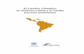 El Cambio Climático en América Latina y el Caribe (versión ... · de Ministros de Medio Ambiente de América Latina y el Caribe ha identificado en repetidas ocasiones como prioritario.