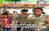 Las mujeres en la agricultura familiar - Leisa revísta de … · 2016-01-28 · decisiones y en la construcción de un desarrollo rural sostenible. Por tanto, las relaciones sociales