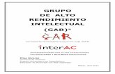 GRUPO DE ALTO RENDIMIENTO INTELECTUAL (GAR) · grupo de alto rendimiento intelectual (gar) ® con registro de propiedad intelectual nº bi -143-07 intervenciones con altas capacidades