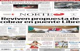 internacionaL / 8a MiércoLeS Reviven propuesta de cobrar ...nortedigital.mx/wp-content/uploads/2015/07/edicion-jul-1.pdf · –Zaragoza y Paso del Norte o Santa Fe– sea retenido