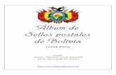 Álbum de Sellos postales de Bolivia - tim.mond.free.frtim.mond.free.fr/f_bolivie/Bolivia-CSI-1944-1955.pdf · Álbum de sellos postales de Bolivia Página 38 Diseño de Javier Casal