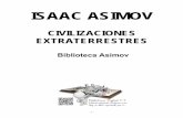 Isaac Asimov - Civilizaciones Extraterrestres .Isaac Asimov Civilizaciones Extraterrestres - 2 -