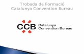 Trobada de Formació Catalunya Convention Bureau - ACT.CATact.gencat.cat/wp-content/uploads/2017/10/Trobada-i-Formacio... · Convenciones y congresos- Presentaciones de productos