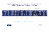 PROGRAMA OPERATIVO FEDER ANDALUCÍA 2014-2020 Andalucía... · propia estrategia Europa 2020 y sus objetivos, así como las recomendaciones del Semestre Europeo ... Todo ello con