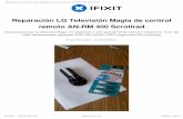 Reparación LG Televisión Magia de control remoto AN-RM 400 ... · Con una jeringa de inyección de aproximadamente € 0,50 y reparaciones pegamento acuoso se puede realizar mucho