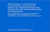 Normas y criterios comunes europeos para la inspección de ... · Universitatea de Medicina si Farmacie "Victor Babes" Timisoara ... Inspección de los centros de transfusión sanguínea