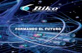 FORMANDO EL FUTURO - bikoweb.com 12 pag. E.pdf · Desde el primer momento después de su lanzamiento, la línea de cilindros BIKO ha resultado ser la marca preferida de centenares
