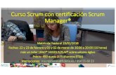 Curso Scrum con certificación Scrum Manager® - fidetia.es curso Scrum... · Curso Scrum con certificación Scrum Manager® Temario. Marco Scrum estándar Introducción. Descripción
