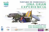 2 de febrero DÍA MUNDIAL DE LOS HUMEDALESarchive.ramsar.org/pdf/wwd/12/Mexico3.pdf · DÍA MUNDIAL DE LOS HUMEDALES. TURISMO DE ... turista aventurero. La escala del turismo: ...