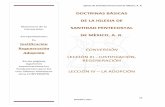 LECCIÓN III - JUSTIFICACIÓN, REGENERACIÓN LECCIÓN IVispmexico.org/docs/leccionesIIIyIV.pdf · Iglesia de Santidad Pentecostal de México, A. R. 14 EDICIÓN 1-2011 DOCTRINAS BÁSICAS