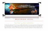 Extras dvd - puntos.descargasteocraticas.compuntos.descargasteocraticas.com/wp-content/uploads/2012/03/Extras.pdf · ¿Cómo se producen estos colores? En casi todos los casos, ...