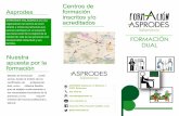 Centros de Asprodes formaciónasprodes.es/wp-content/uploads/2018/01/triptico_form_dual.pdf · con discapacidad intelectual pretende responder a las necesidades y principales dificultades