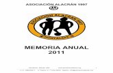 MEMORIA ANUAL 2011 - asociacionalacran.orgasociacionalacran.org/wp-content/uploads/2014/12/memoria_2011.pdf · equipos de chicos y chicas en situación de desventaja social, lo que