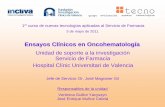 Ensayos Clínicos en Oncohematologíagruposdetrabajo.sefh.es/tecno/documentos/documentos/curso_1/ECenO... · 1er curso de nuevas tecnologías aplicadas al Servicio de Farmacia 5 de