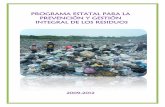 PROGRAMA ESTATAL DE RESIDUOS - seduma.yucatan.gob.mx · Promover Programas Municipales de Prevención y Gestión Integral de los Residuos de su competencia y de prevención de la