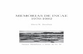 MEMORIAS DE INCAE 1970-1982conocimiento.incae.edu/ES/biblioteca/recursos-servicios/historia... · solicitudes para el MBA y los seminarios han caído en forma XI. precipitada. La