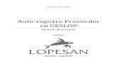 Auto-registro Proveedor en GESLOP - gestion.lopesan.comgestion.lopesan.com/geslop/invitados/documentacion/auto-registro.pdf · LOPESAN HOTEL GROUP Auto-registro Proveedor en GESLOP