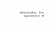 desde lo queer - debatefeminista.cieg.unam.mx · Brad Epps 219 Retos y riesgos, pautas y promesas de la teoría queer Brad Epps Construir un discurso queer implica ... situarse en