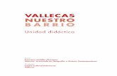 UNIDAD DIDACTICA - Vallecas Todo DIDACTICA VALLECAS/unidad...  Mundo Urbano, Sociedades Actuales,