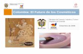 Colombia: El Futuro de los Cosméticos - Sector... · L iil d dLos principales mercados de consumos son: Europa, Asia-Pacífico y Estados Unidos Se estima que el mercado de cosméticos