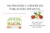 NUTRICIÓN Y CÁNCER EN POBLACIÓN INFANTIL · Alta ingesta de flavonoides y carotenos . Hablando de nutrientes…¿Qué ... Leucotrienos - Procoagulantes - Inflamatorios - Estimulan