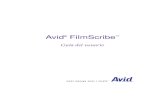 Avid FilmScribe™ - Guía del usuario - incale.com · “Este software contiene protocolos de comando V-LAN 3.0 compatib les con productos V-LAN 3.0 desarrollados por Videomedia,
