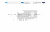 GUÍA PRÁCTICA DE SINALIZACIÓN .: RISCOS LABORAIScentros.edu.xunta.es/iesleixa/webantiga/pdf/ris_sinalizacion.pdf · Guía práctica de sinalización - 4 Riscos laborais Sinal acústico: