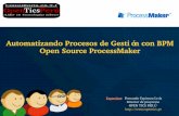 Automatizando Procesos de Gestión con BPM Open Source ...downloads.tuxpuc.pucp.edu.pe/linuxweek2012/03_Miercoles/01... · ProcessMaker es un Sistema de Administración de Procesos