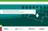 Proyecto de vidaaprende.colombiaaprende.edu.co/ckfinder/userfiles/files/CICLO6.pdf · Carta proyecto de vida estudiantes Entre de las poblaciones en situación de vulnerabilidad que