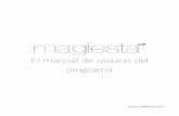 El manual de usuario del programa - magiesta.commagiesta.com/download/manuals/es/magiesta-manual-spa-A5.pdf · puede ayudarle en el uso diario de la aplicación y llevarle a través