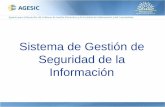 Sistema de Gestión de Seguridad de la Información · Norma UNIT ISO/IEC 27002 •Dominios de seguridad •Objetivos •Controles •Implementación del control
