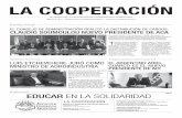LA COOPERACIÓN - acacoop.com.ar · MINISTRO DE AGROINDUSTRIA EL ARGENTINO ARIEL GUARCO ES EL NUEVO PRESIDENTE DE ACI El pasado martes 14 de noviembre, Claudio Soumoulou se transformó