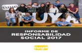 INFORME DE RESPONSABILIDAD SOCIAL 2017 - tuya.com.co · INFRME DE RESPNSABILIDAD SCIAL 2017 Nuestro capital humano es el principal grupo de interés de la Compañía, ya que nos permite