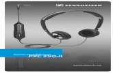 Stereo Headphones PXC 250-II - assets.sennheiser.com · manual de instrucciones antes de utilizar el pro-ducto. • Conserve el manual de instrucciones de tal forma que se encuentre