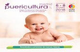 2 Complet Puericultura 2018 por paginas copia - ifema.es · La 7ª edición de Puericultura Madrid tendrá lugar del 6 al 8 de Septiembre de 2018 con la participación de los profesionales