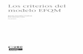 modelo EFQM Los criterios delopenaccess.uoc.edu/webapps/o2/bitstream/10609/50461/3/Evaluador del... · Los criterios del modelo EFQM Ramón González Cambray Pere Jiménez Creis PID_00184081