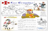 Las Cruzadas - Actiludis - Material educativo accesible y ... · Las Cruzadas Traza en el mapa las rutas de todas las cruzadas que se realizaron, agregas los nombres de los actuales