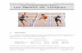 5 TANQUES 2011 - fcatletisme.catfcatletisme.cat/wp-content/uploads/5_TANQUES_2011.pdf · El primer atleta que va baixar del minut (59” 4/5) va ser l’anglès Samuel Morris el 1886.