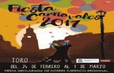 Carnavales Toro 2017 - zamoranews.com · celebrará el CONVITE DE BODA por cor-tesía del Excmo. Ayuntamiento de Toro. Nota: Solo se permitirá la entrada al convi- ... LUNES Y MARTES