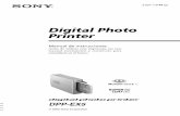 Digital Photo Printer - Sony eSupport · consentimiento por escrito de Sony ... 4 Inserción del papel de impresión ... El acabado Super Coat 2 ofrece gran durabilidad y resistencia