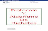 Protocolo Y Algoritmo De · PDF file_ Que el 100% de los diabéticos estén protocolarizados ... Programada: cada 6-12 meses según protocolo para valoración. Cuando la ... Se recomiendan