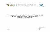 Programa de Gestión Integral de los Recursos Hídricos (PGIRH) · Programa de Gestión Integral de los Recursos Hídricos, Visión 20 Años Sistema de Aguas de la Ciudad de México