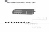 milltronics - Siemens AG · Indicaciones de seguridad: Es imprescindible respetar las indicaciones de seguridad para una utiliza-ción sin peligro alguno para el usuario, el personal,