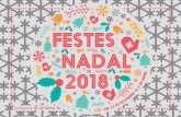 FESTES NADAL R 2018 D E G E N E L 6 B R E A O V E M D E L ... · Casal de Barri de Son Sardina Teatre d’ombres 13 i 22 de desembre Activitat gratuïta Preparació de les festes