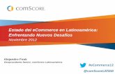 Estado del eCommerce en Latinoamérica: Enfrentando Nuevos ...usmediaconsulting.com/img/uploads/pdf/Comscore-E-comercio-en-Latam... · Hardware de Computadores Tickets de entretenimiento
