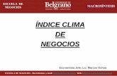 ÍNDICE CLIMA DE NEGOCIOS - MBA & Educación Ejecutiva ... · BRASIL CRISIS ASIATICA DEFAULT DEUDA C. POLITICA D. MACRO (Fiscal Financieros Reales) EST. ... El clima de negocios se